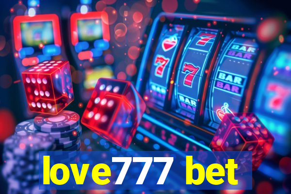 love777 bet